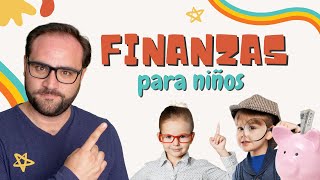 COMO ENSEÑARLE EDUCACIÓN FINANCIERA A TUS HIJOS [upl. by Laith]