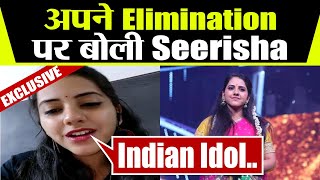 Sireesha Bhagvatula Elimination Interview  Indian Idol Season 12  FilmiBeat [upl. by Ynoep523]