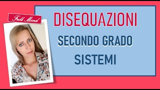 SISTEMI DI DISEQUAZIONI di secondo grado COME RISOLVERLI AL VOLO [upl. by Stephanie]