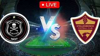 Orlando Pirates VS Stellenbosch FC live match today [upl. by Orpheus]