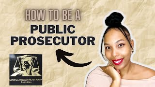 How to be a Public Prosecutor in South Africa 🇿🇦 law legalcareer southafrica [upl. by Ginsberg]