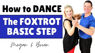 How to Dance the Foxtrot Basic Step [upl. by Tannenwald]