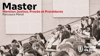 MASTER Justice procès et procédures  Parcours Pénal [upl. by Jamesy]