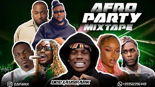 LATEST MAY 2023 NAIJA NONSTOP PARTY AFRO MIXTOP NAIJA HITS MIXTAPE BY DJ SPARK  DAVIDO ASAKE [upl. by Elery]