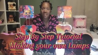 Step By Step Tutorial How To Make your own lamps [upl. by Anerev]