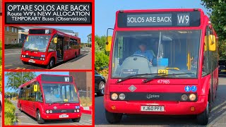 NEW PART ALLOCATION OPTARE SOLOs HAVE TEMPORARILY RETURNED On The W9 Ex W5 Observations [upl. by Nedda]