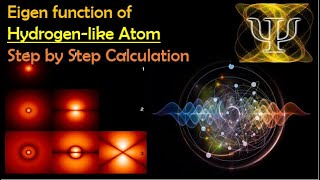 6 Wave function calculation for Hydrogenlike Atom with Significance Step by Step Explanation [upl. by Ambie777]