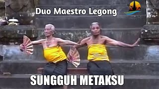 SANG MAESTRO LEGONG  Tari Legong Kupu Kupu Tarum  Tariannya Sungguh Metaksu [upl. by Cida]