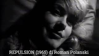 SCENE CULT  REPULSION 1965 di Roman Polanski con Catherine Deneuve [upl. by Enomor882]