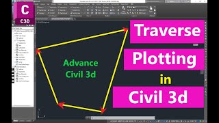 25 How to Import Traverse Data in AutoCAD Civil 3d  Civil 3d Traverse Line Work and Plotting [upl. by Ela]