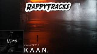 KAAN  KAANCEPTS 2 [upl. by Orpheus883]