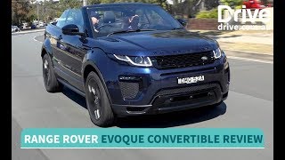 2017 Range Rover Evoque Convertible She says He says Review  Drivecomau [upl. by Jovita818]