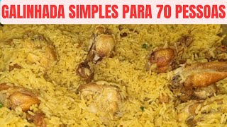 RECEITA DE GALINHA SIMPLES PARA SERVIR 70 PESSOAS  SUPER DELICIOSA E FÁCIL DE FAZER [upl. by Hnaht]