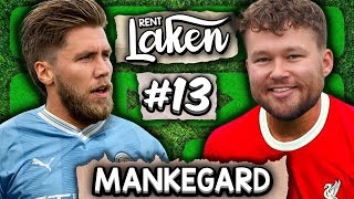 Mankegard «Jeg flytter fra Oliver Bergset»  Rent Laken 13  MANCHESTER CITY  LIVERPOOL 11 [upl. by Ytsirc141]