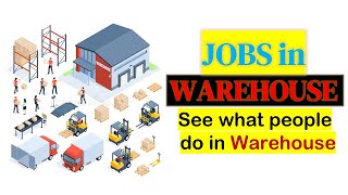 Jobs in Warehouse  See what people do in Warehouse  Opportunities at Warehouse [upl. by Fermin]