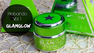 Probando vol1  Glamglow Powermud DualCleanse [upl. by Nnylekoorb]