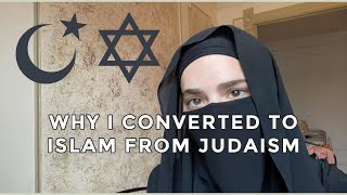 My Revert Story  Converting to Islam from Judaism [upl. by Ennaesor]