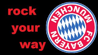 fc bayern münchen  mia san mia  rock your way [upl. by Dahs]