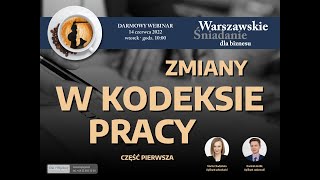 WSDB  Zmiany w Kodeksie Pracy  część pierwsza [upl. by Enicar]