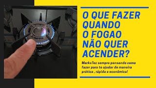 A CHAMA DO FOGÃO NÃO ACENDE O QUE FAZER [upl. by Aniretak]