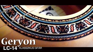 Geryon LC14 klasszikus gitár [upl. by Mmada702]