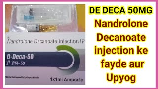 DE DECA 50MG Injection Ke fayde [upl. by Neelahs]