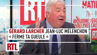 quotFerme ta gueulequot  Gérard Larcher à JeanLuc Mélenchon intégrale [upl. by Dutch]