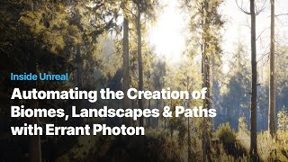 Automating the Creation of Biomes Landscapes amp Paths with Errant Photon  Inside Unreal [upl. by Annot]