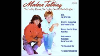 Modern Talking  Youre My HeartYoure My Soul Maxi Single recut by Manaev [upl. by Ueihttam]