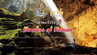 Việt Nam Đi Để Yêu  Wonders of Vietnam [upl. by Roban]