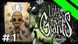 Lots of Giants  Dont Starve Challenge Series  Part 1  S5 WX78 [upl. by Yzdnil]