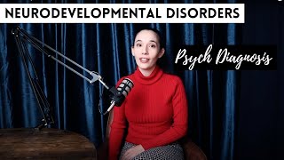 Neurodevelopmental Disorders [upl. by Ysied]