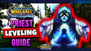 WOTLK Classic Priest Leveling Guide Talents Tips amp Tricks Rotation Gear [upl. by Gilda207]