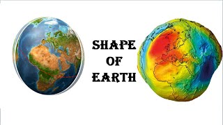 How is the shape of Earth Earth Shape  Spheroid  Oblate Shape [upl. by Ielerol]