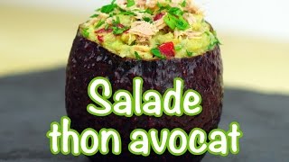 RECETTE MINCEUR  Salade thon avocat [upl. by Parfitt54]