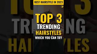 Top 3 hairstyles for men 2024 hairstyle 3style haircut hair shorts7rworld thebeardking02 [upl. by Mccormac]