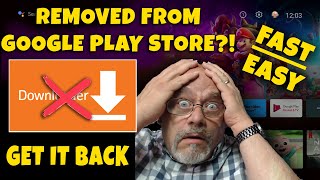 🚨 DOWNLOADER APP REMOVED FROM ANDROIDTV  HOW TO GET IT BACK 🚨 [upl. by Teodorico162]