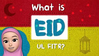 What is Eid ul Fitr [upl. by Adnoluy951]