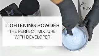 LIGHTENING POWDER  How to achieve the Perfect Mixture with Developer [upl. by Moshe967]