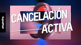 Cancelación de sonido activa qué es y cómo funciona [upl. by Aniluj]