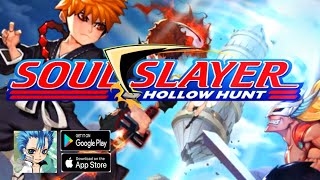 Soul Slayer Gameplay  New Bleach Chibi RPG Game Android [upl. by Evangelist]