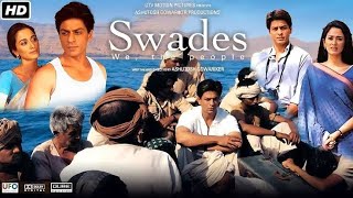 swades full movie 20 interesting facts  Shah Rukh Khan  Gayatri Joshi  Kishori Ballal [upl. by Yanel867]