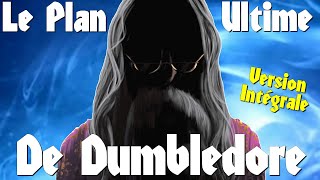 HARRY POTTER  Le Plan Ultime de Dumbledore Version Intégrale [upl. by Boykins]