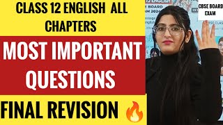 Class 12 English most important questions  LAST MINUTE REVISION CBSE CLASS 12 ENGLISH [upl. by Nuncia573]