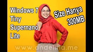 Cara Install Windows 7 Tiny Supernano Lite di Virtualbox [upl. by Nerrawed]