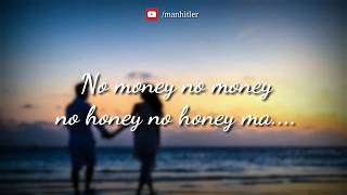 Vaanam  No Money No Honey lyrics  Whats app status [upl. by Oiluig]