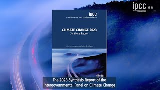 AR6 Synthesis Report Climate Change 2023 [upl. by Arlette]