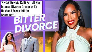 RHOA Kelli Ferrell Nasty Divorce Drama Ex Arrested [upl. by Inar]