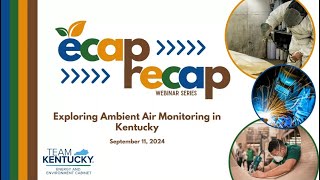 ECAP RECAP  Exploring Ambient Air Monitoring [upl. by Einegue]