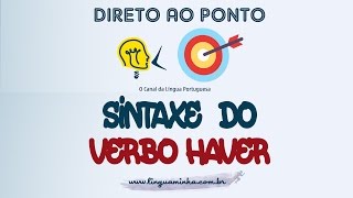 LÍNGUA MINHA  DIRETO AO PONTO SINTAXE DO VERBO HAVER [upl. by Alekim]